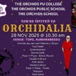 A vibrant cultural celebration hosted by The Orchids PU College, The Orchids Public School, and The Orchids School. The event is scheduled for 28 November 2025 at 10:30 AM, at TOPS, Kumarabeedu.
The fest features a mix of food stalls, entertainment, game zones, ethnic and finale fashion shows (Pose ‘n’ Poise), folk and western dance performances, a Theyyam showcase, a rock band act, and a special Orchids Joy Jam with parents. A full-day program designed to bring together students, parents, and the community for creativity, culture, and fun.